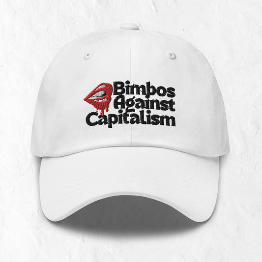 Bimbos Against Capitalism Dad hat