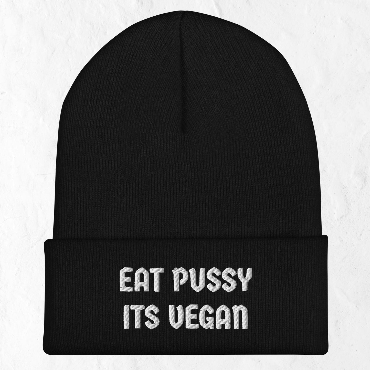 Eat Pussy Its Vegan - Cuffed Beanie