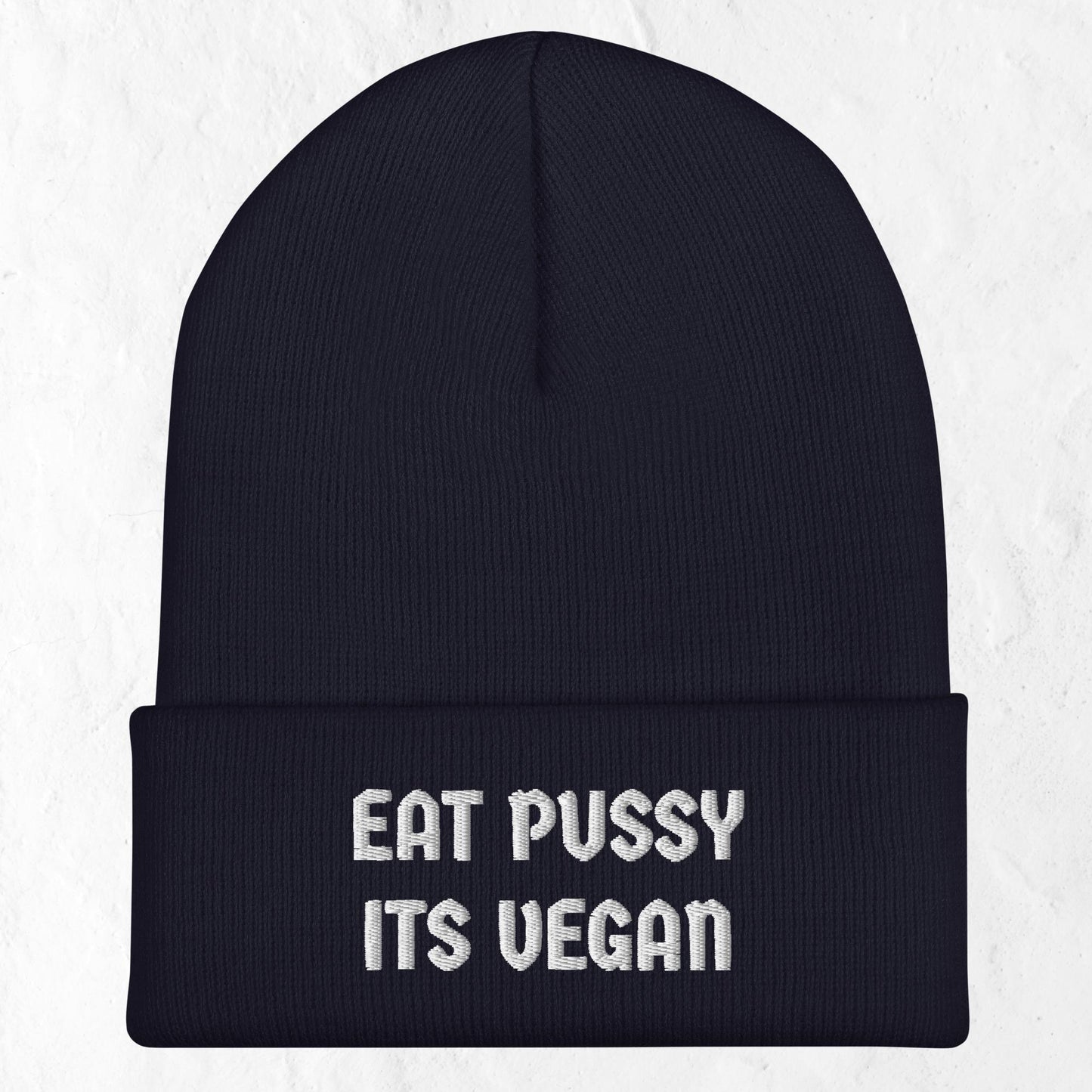 Eat Pussy Its Vegan - Cuffed Beanie